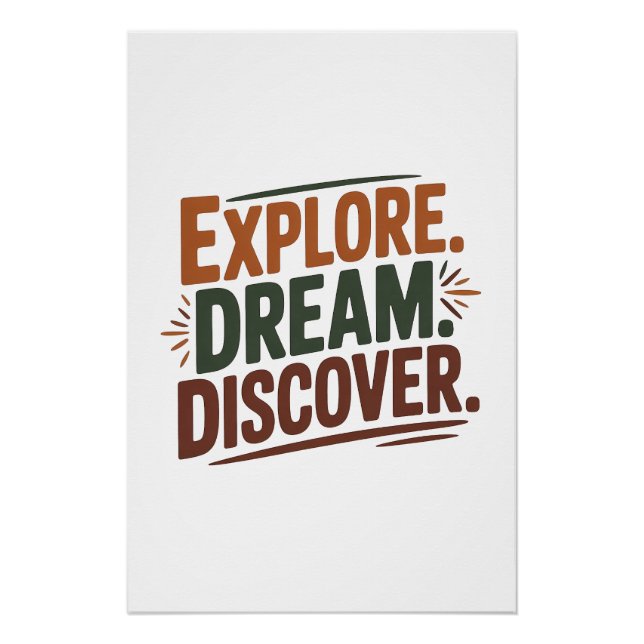 Explore dream discover poster (Front)