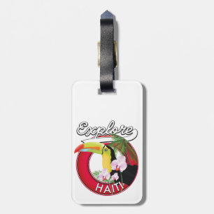 Explore Haiti logo travel patch. Luggage Tag