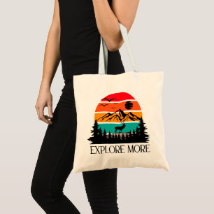 Explore More Mountain Nature Adventure Outdoor Tote Bag