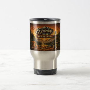 Explore More Worry Less–Adventure Travel Mug Wrap