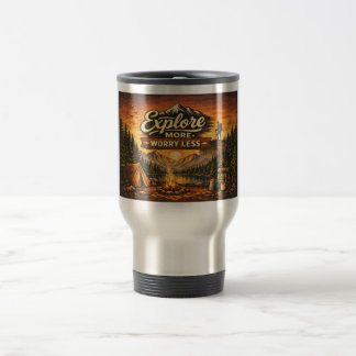 Explore More Worry Less–Adventure Travel Mug Wrap