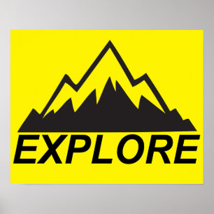 Explore Mountains Nature And Wilderness Poster