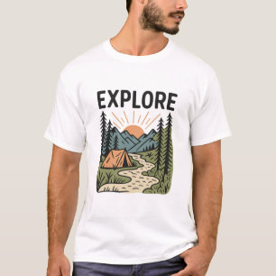 Explore Outdoor Adventure Camping Hiking T-Shirt