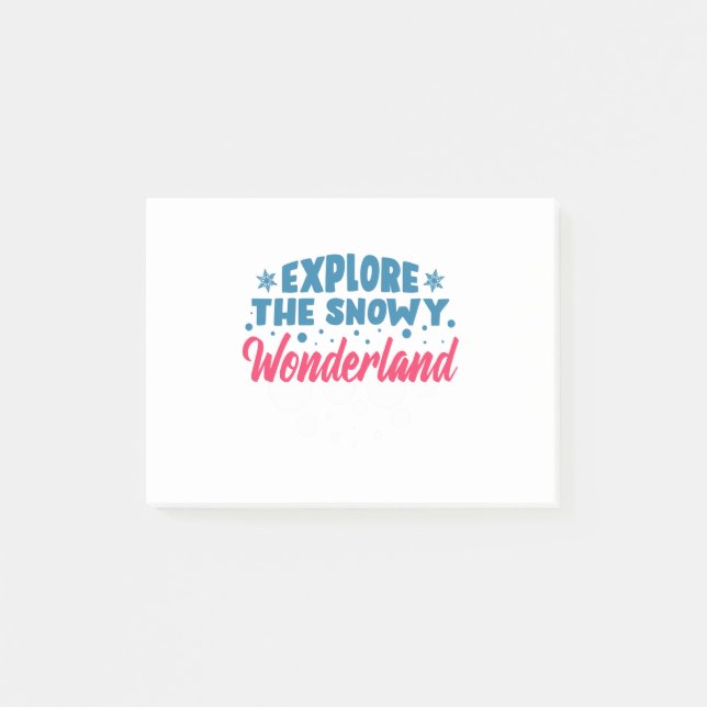 Explore the Snowy Wonderland Post-it Notes (Front)