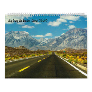 Exploring the Eastern Sierra 2026 Calendar