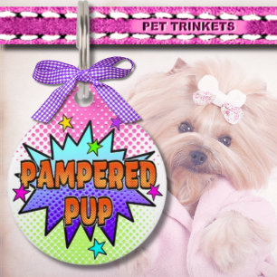Explosive Pampered Pup Pink Green Purple Pet Tag