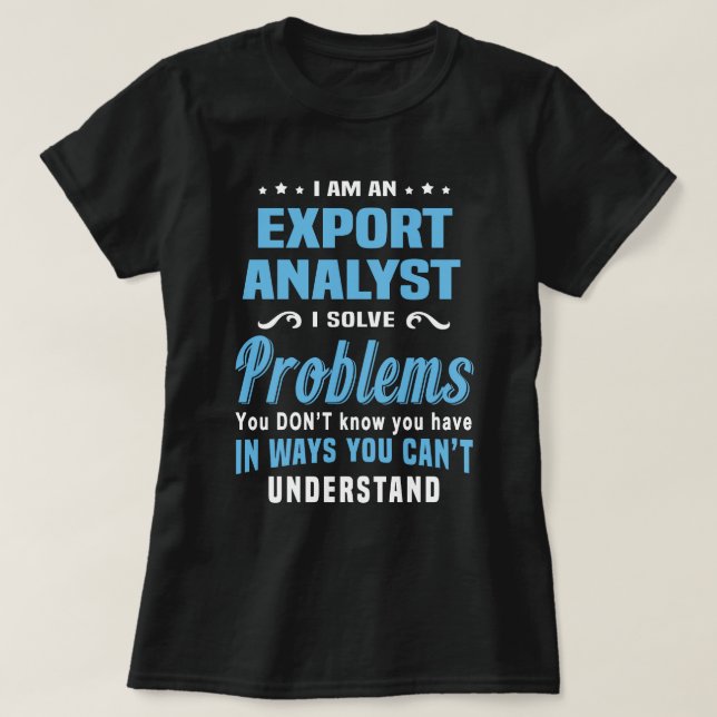 Export Analyst T-Shirt (Design Front)