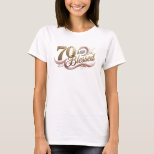 Expressive 70 AND BLESSED Art Design T-Shirt