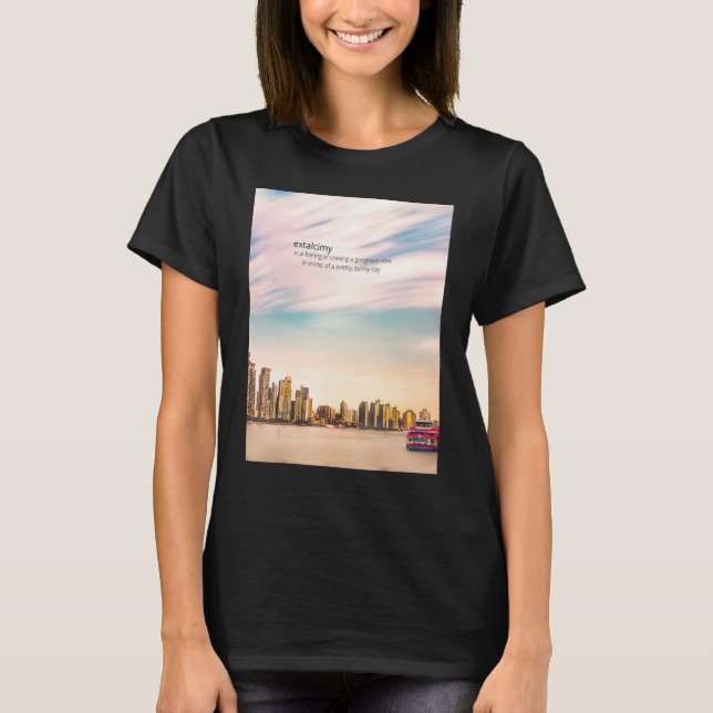 Extalcimy  Gorgeous View T-Shirt (Front)