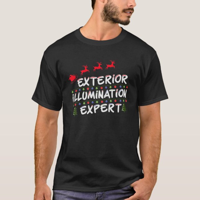 Exterior Illumination Expert Funny Christmas Graph T-Shirt (Front)