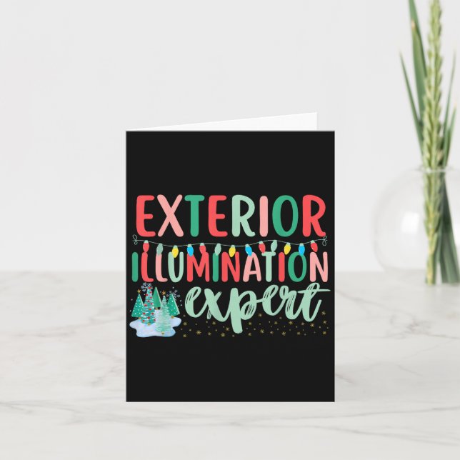 Exterior Illumination Expert Funny Christmas Light Card (Front)