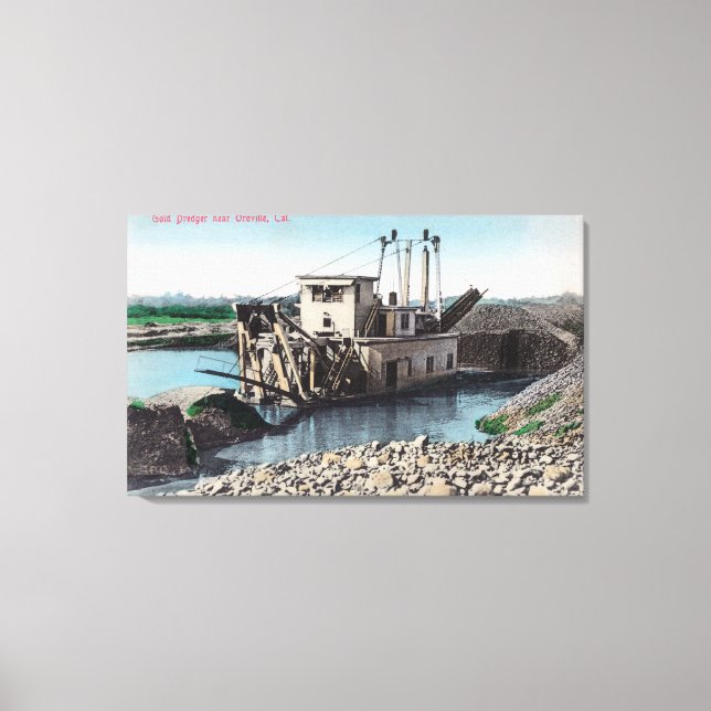 Exterior View of a Gold DredgerOroville, CA Canvas Print (Front)