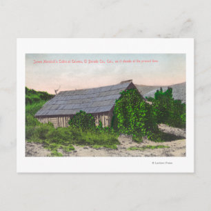 Exterior View of James Marshall Cabin Postcard