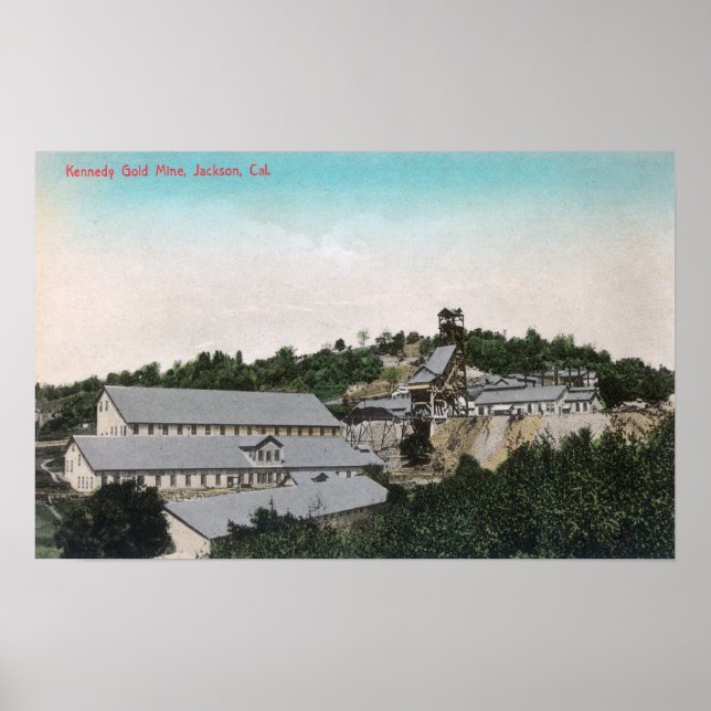 Exterior View of Kennedy Gold MineJackson, CA Poster (Front)