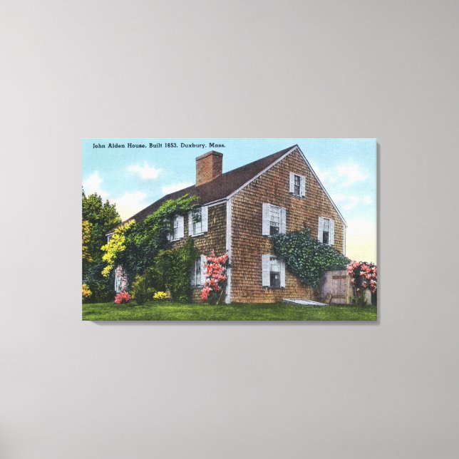 Exterior View of the John Alden House Canvas Print (Front)