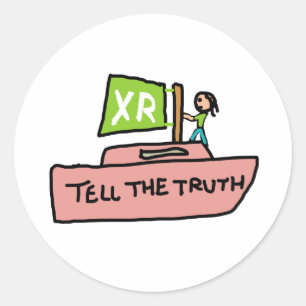 Extinction Rebellion Tell The Truth Boat Classic Round Sticker