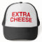 EXTRA CHEESE fun slogan trucker hat