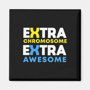 Extra Chromosome Extra Awesome Down Syndrome Aware Magnet