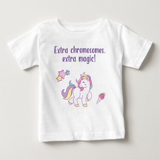 Extra Chromosome Magic Unicorn Baby T-Shirt (Front)
