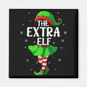 Extra Elf Christmas Girls Women Elf Squad Xmas Fam Magnet