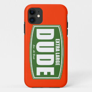 Extra Large Dude Established at Birth Case-Mate iPhone Case