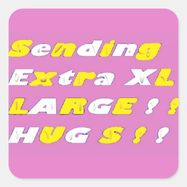 Extra Large Hugs design pink yellow white graphics Square Sticker (Front)