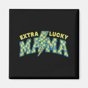 Extra Lucky Mama Down Syndrome Mum Son Daughter Magnet