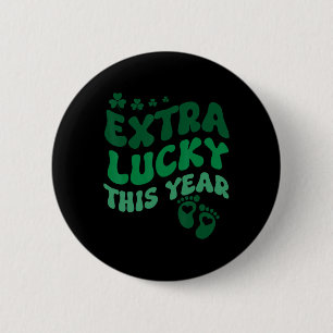Extra Lucky Pregnancy Announcement St Patricks Day 6 Cm Round Badge