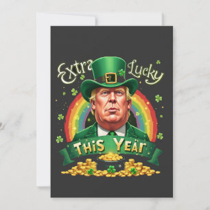 Extra Lucky This Year St Patrick Day Trump Leopard Announcement