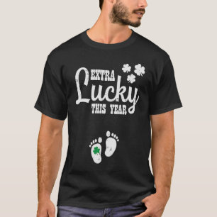 Extra Lucky This Year St Patricks Pregnancy Announ T-Shirt