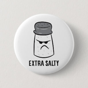 Extra Salty Funny Salty Gamer  6 Cm Round Badge