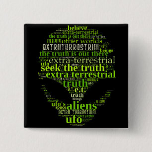 Extra Terrestrial Seek The Truth 15 Cm Square Badge