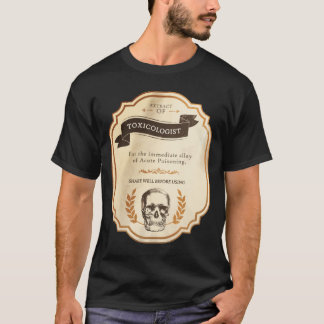 Extract of Toxicologist Shirt