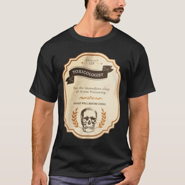Extract of Toxicologist Shirt (Front)