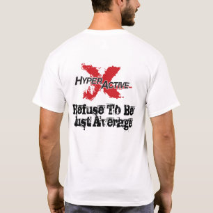 ExtraHyperActive Ambassador T-shirt