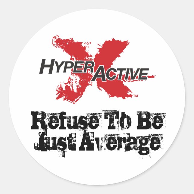 ExtraHyperActive Motivational Sticker (Front)