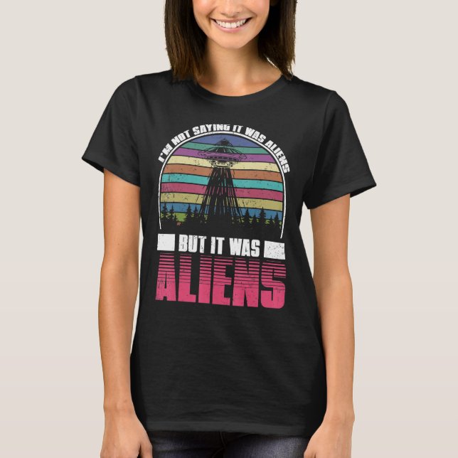 Extraterrestrial Retro Ufo Idea Alien T-Shirt (Front)