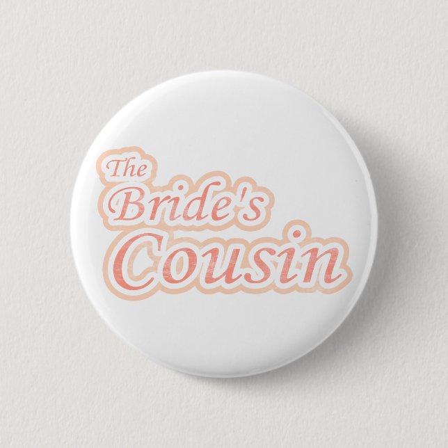 Extravaganza Bride's Cousin Melon 6 Cm Round Badge (Front)