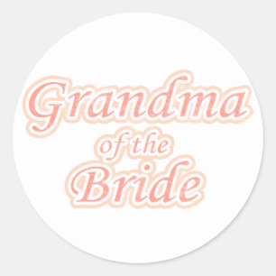 Extravaganza Grandma of Bride Classic Round Sticker