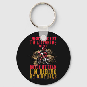 Extreme Motocross Fan Dirt Bike Riders Dream Funny Key Ring