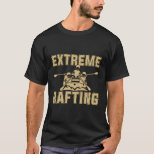 Extreme Rafting Loves Good Paddling Canoe Club Kay T-Shirt