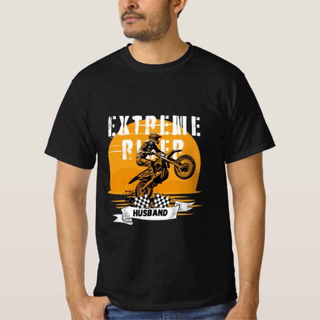 Extreme rider husband T-Shirt (Front)