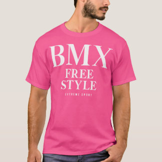 Extreme Sport Bmx Free T-Shirt