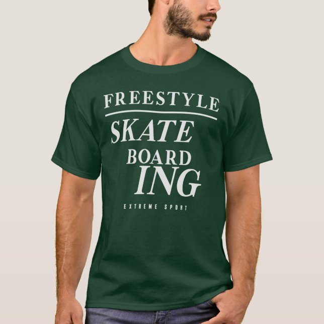 Extreme Sport Freestyle Skateboarding T-Shirt (Front)