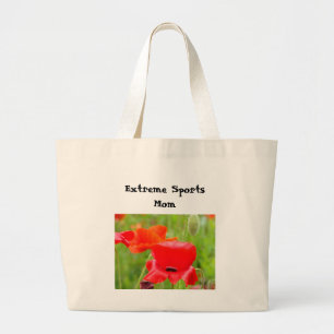 Extreme Sports Mum! Tote bag Red Poppy Flowers