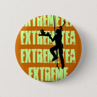 Extreme Tea Badeg 6 Cm Round Badge