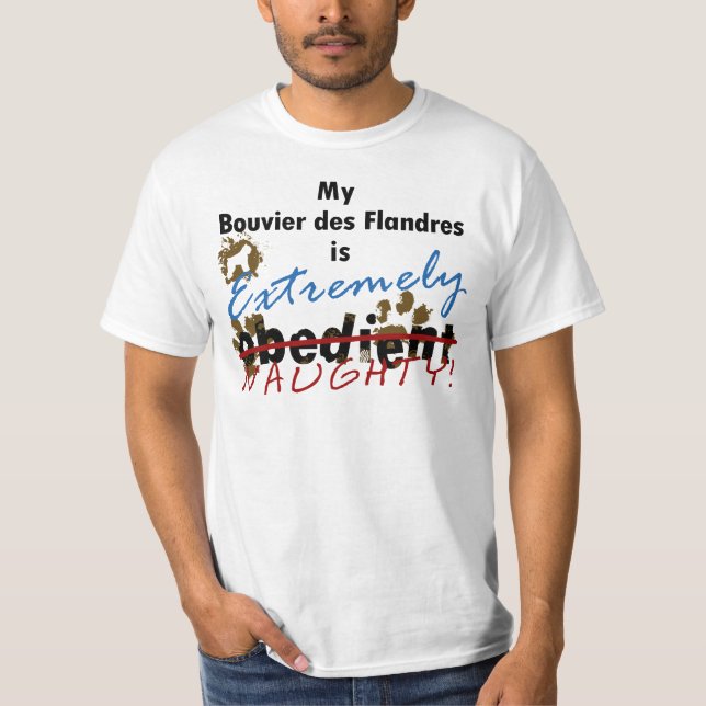 Extremely Naughty Bouvier des Flandres T-Shirt (Front)