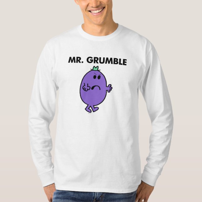 Extremely Unhappy Mr. Grumble T-Shirt (Front)