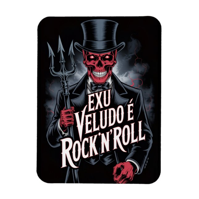 Exu Veludo is Rock'N'Roll #1 Magnet (Vertical)