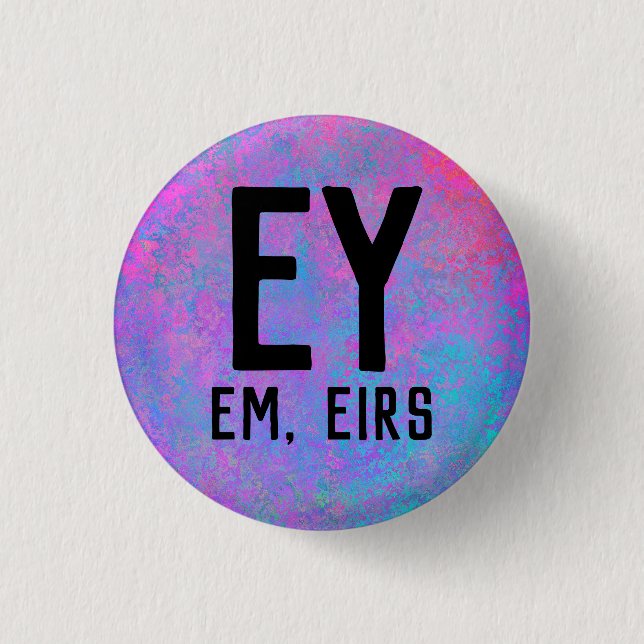 Ey Em Eirs Pronouns 3 Cm Round Badge (Front)